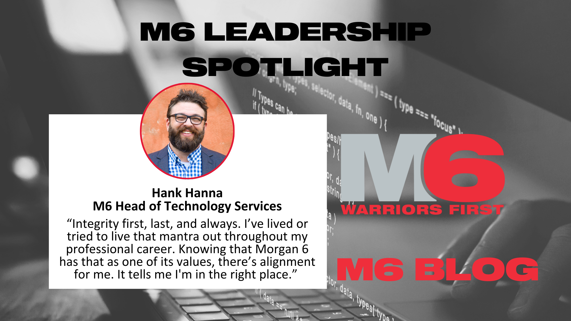 M6 Leadership Spotlight: Hank Hanna