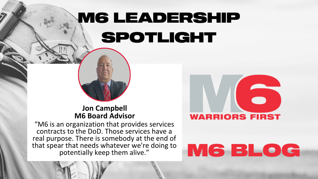 M6 Leadership Spotlight: Jon Campbell